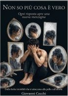 Libro - Non so più cosa è vero